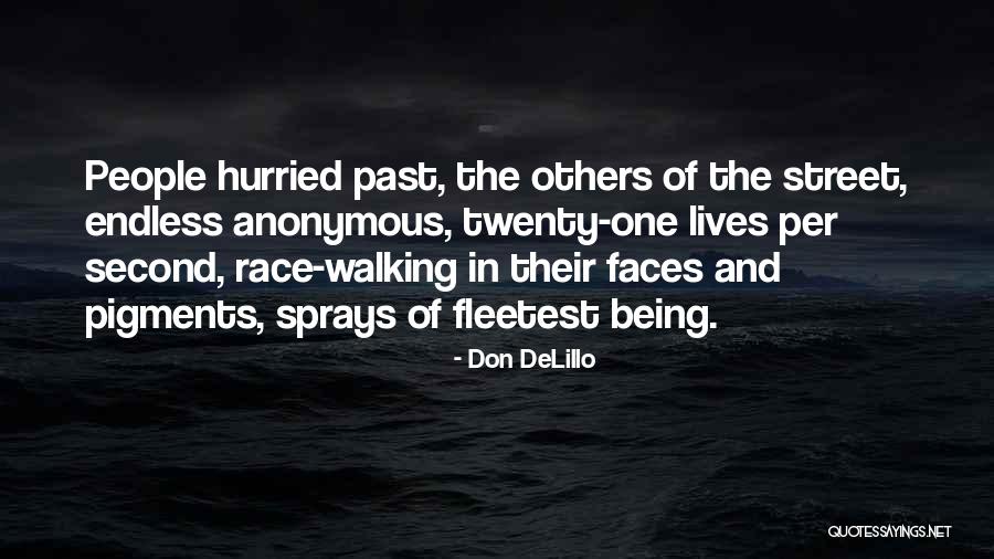 Second Lives Quotes By Don DeLillo Second Lives Quotes By Don DeLillo