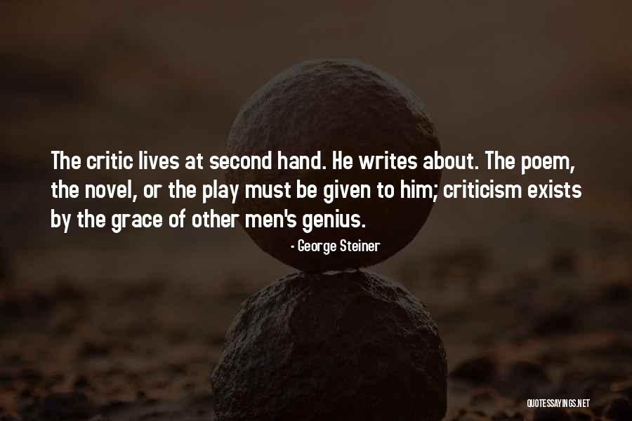 Second Lives Quotes By George Steiner Second Lives Quotes By George Steiner