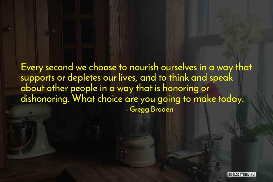 Second Lives Quotes By Gregg Braden Second Lives Quotes By Gregg Braden