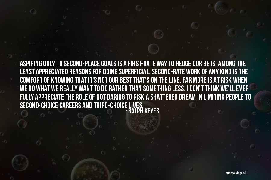 Second Lives Quotes By Ralph Keyes Second Lives Quotes By Ralph Keyes