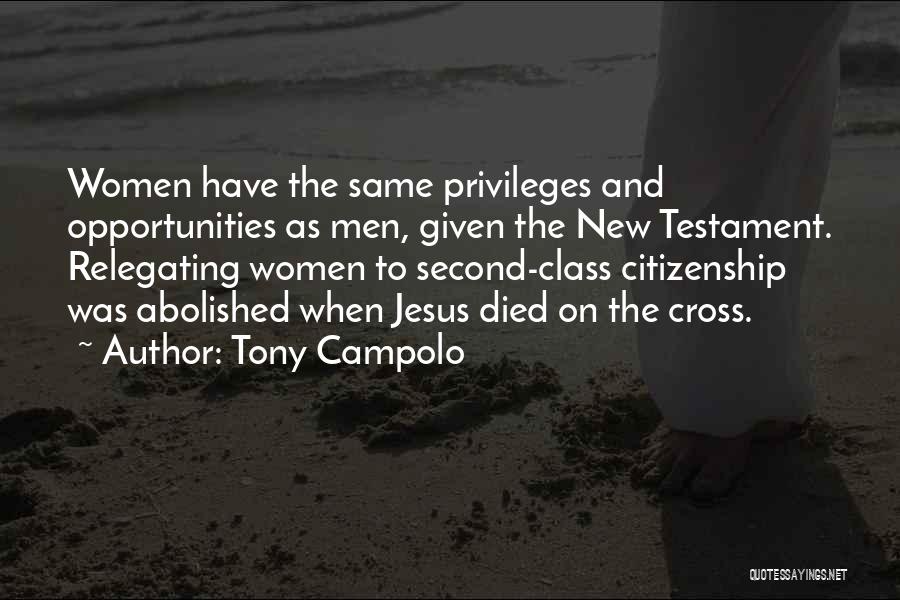 Second Opportunities Quotes By Tony Campolo