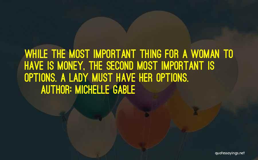 Second Options Quotes By Michelle Gable