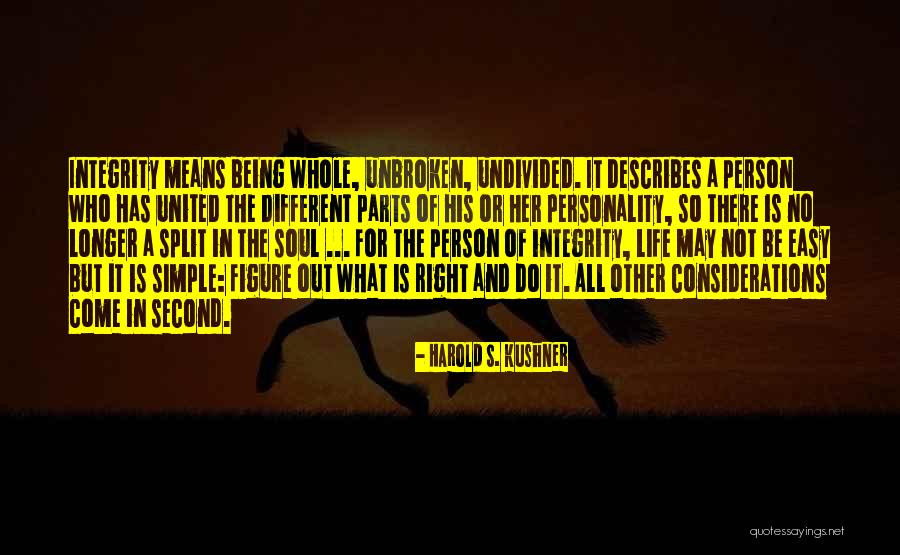 Second Personality Quotes By Harold S. Kushner Second Personality Quotes By Harold S. Kushner