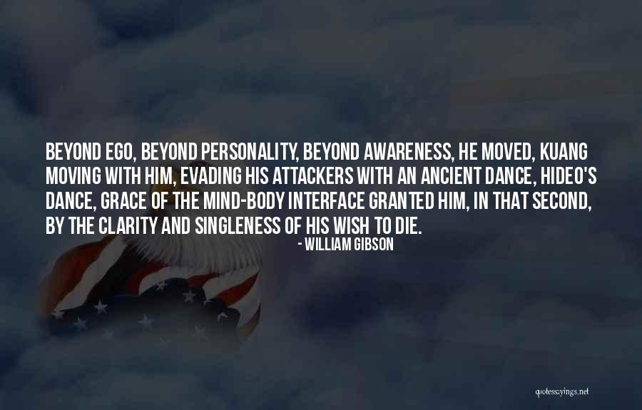 Second Personality Quotes By William Gibson Second Personality Quotes By William Gibson