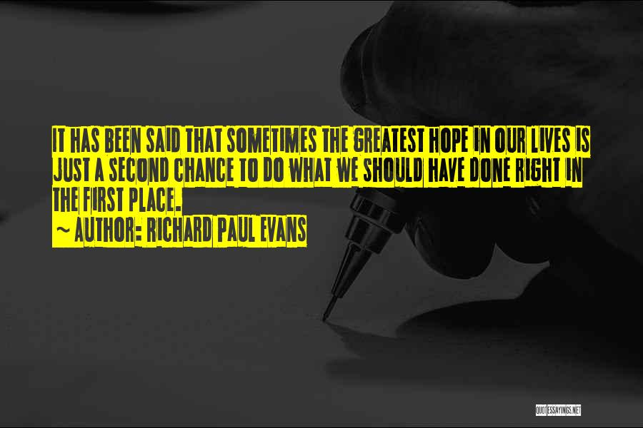 Second Place Quotes By Richard Paul Evans