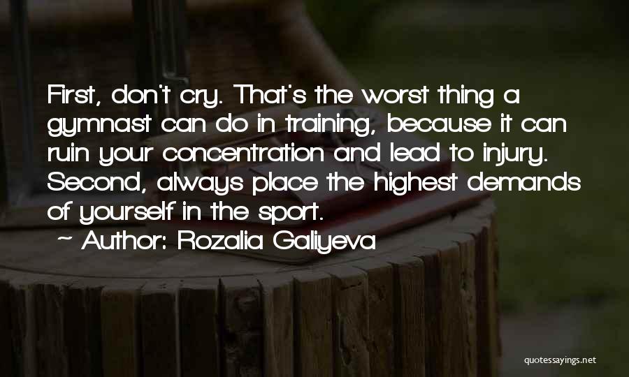 Second Place Sports Quotes By Rozalia Galiyeva