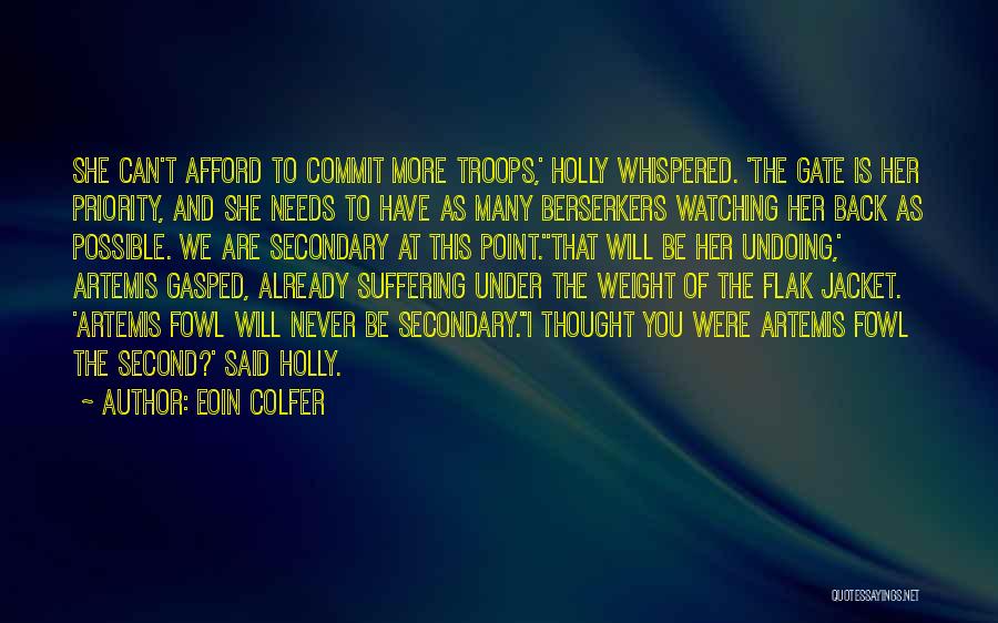 Second Priority Quotes By Eoin Colfer