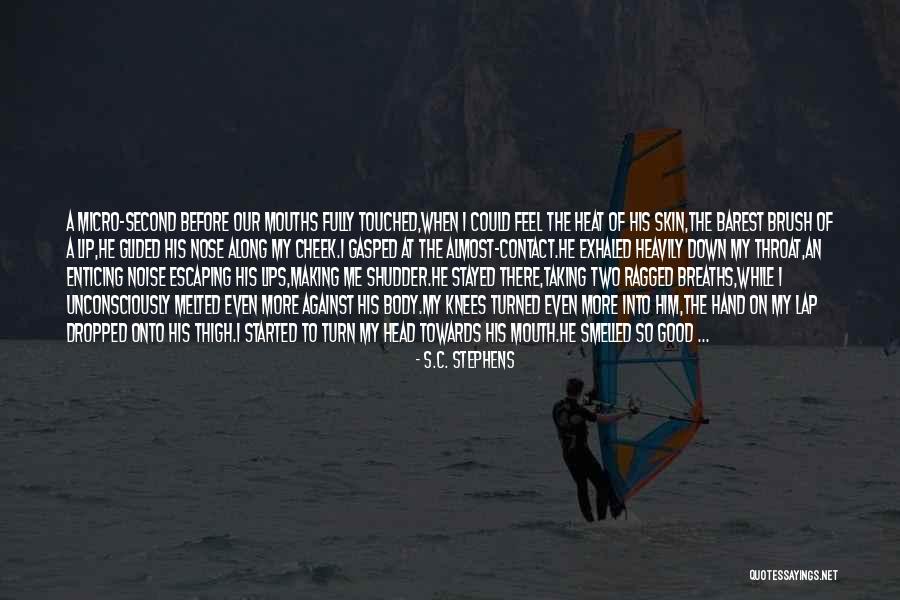 Second Skin Quotes By S.C. Stephens Second Skin Quotes By S.C. Stephens