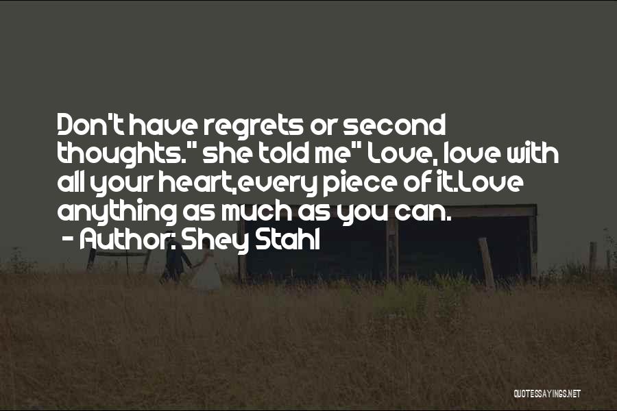 Second Thoughts On Love Quotes By Shey Stahl