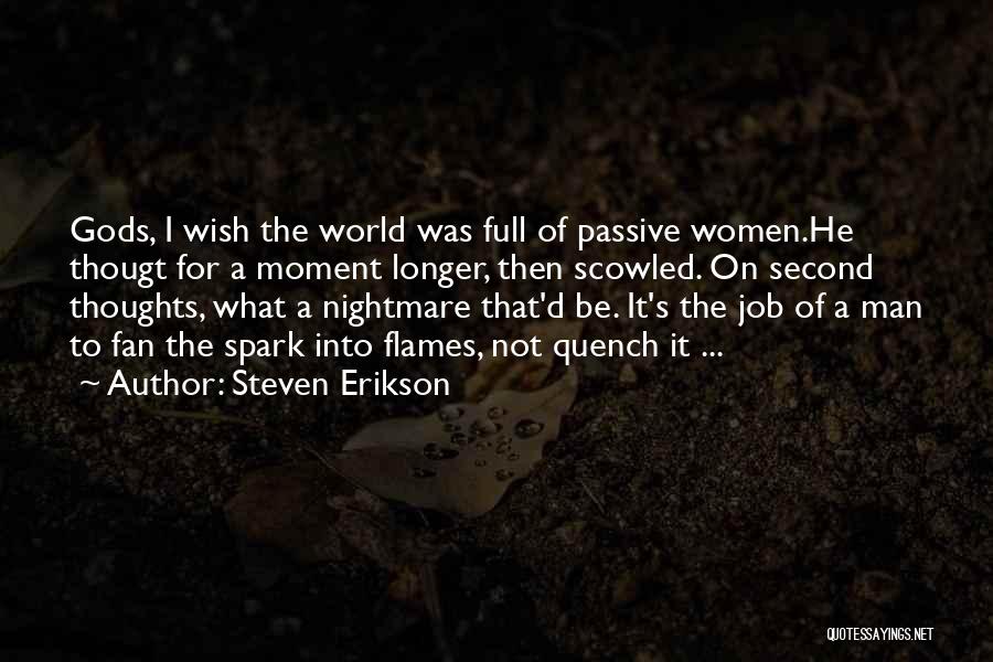 Second Thoughts On Love Quotes By Steven Erikson