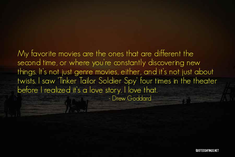 Second Time In Love Quotes By Drew Goddard