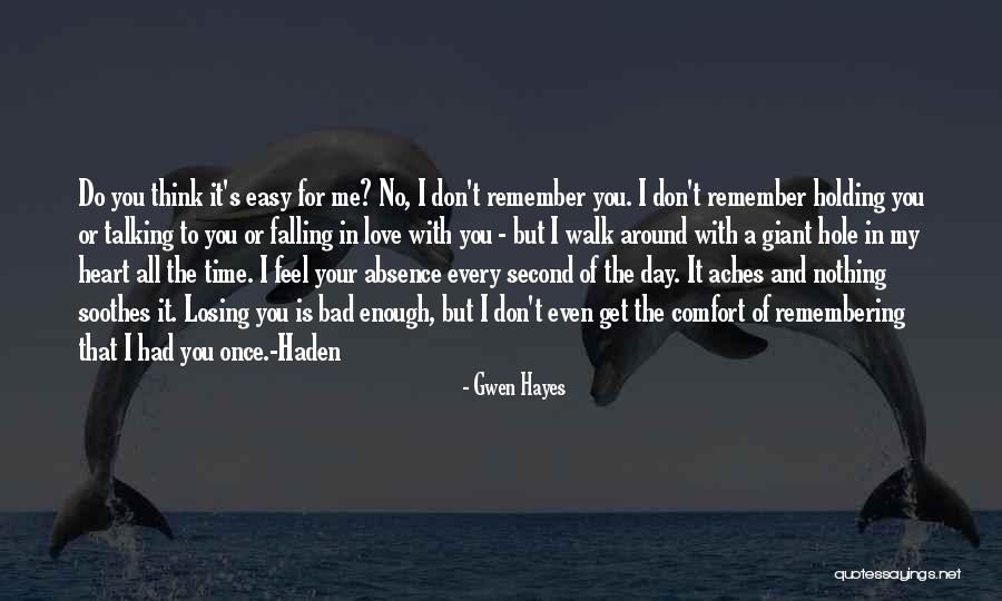 Second Time In Love Quotes By Gwen Hayes