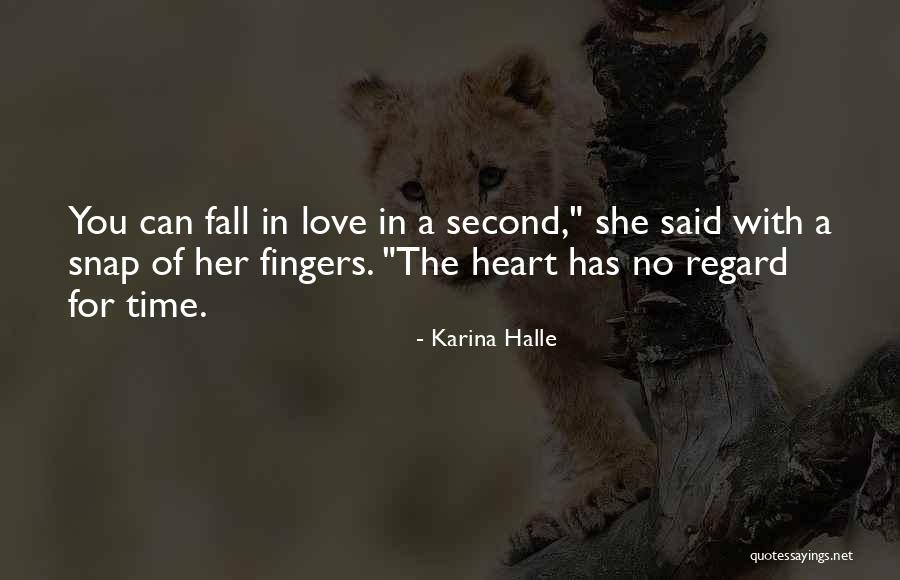 Second Time In Love Quotes By Karina Halle