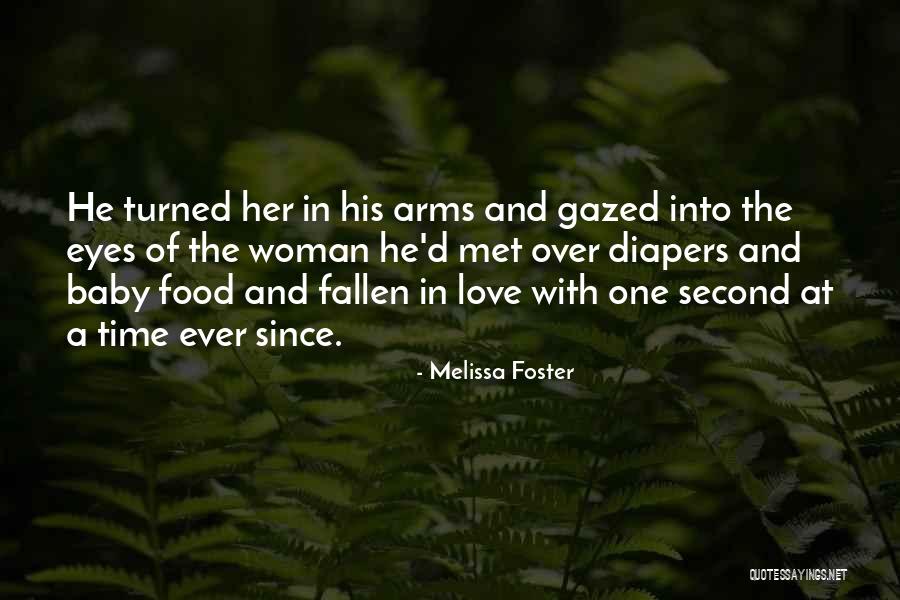 Second Time In Love Quotes By Melissa Foster