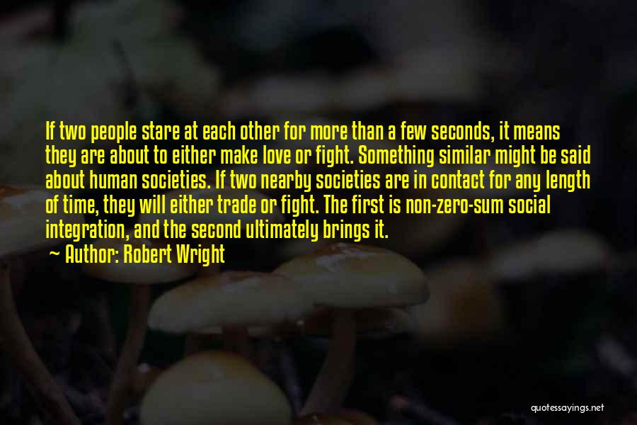 Second Time In Love Quotes By Robert Wright