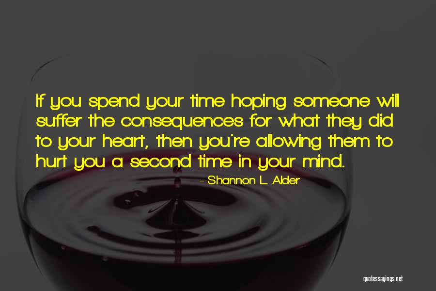 Second Time In Love Quotes By Shannon L. Alder