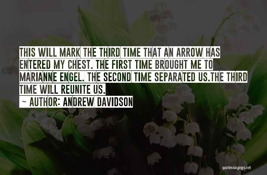 Second Time Love Quotes By Andrew Davidson