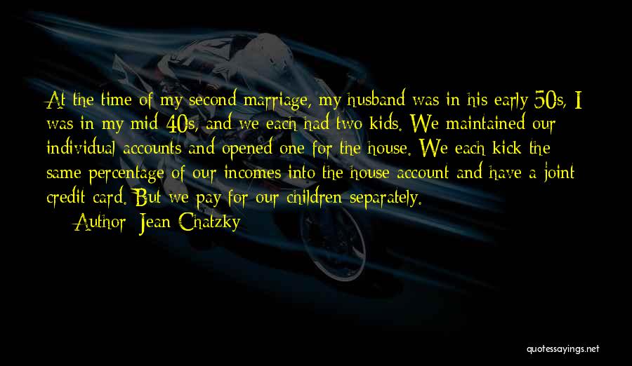 Second Time Marriage Quotes By Jean Chatzky