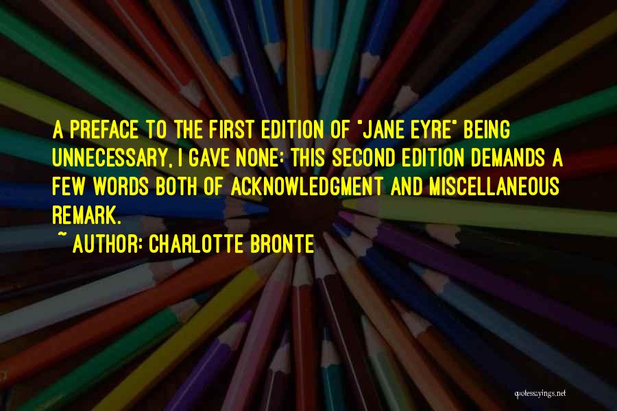 Second To None Quotes By Charlotte Bronte