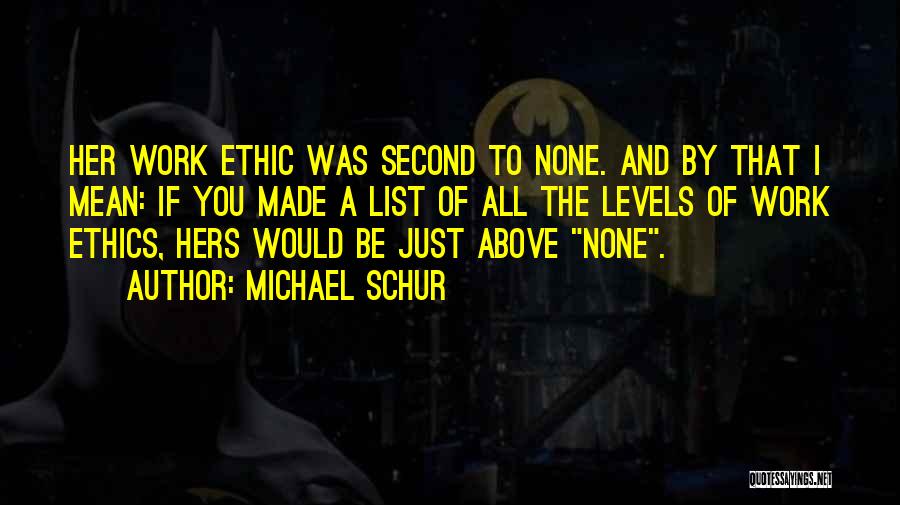 Second To None Quotes By Michael Schur