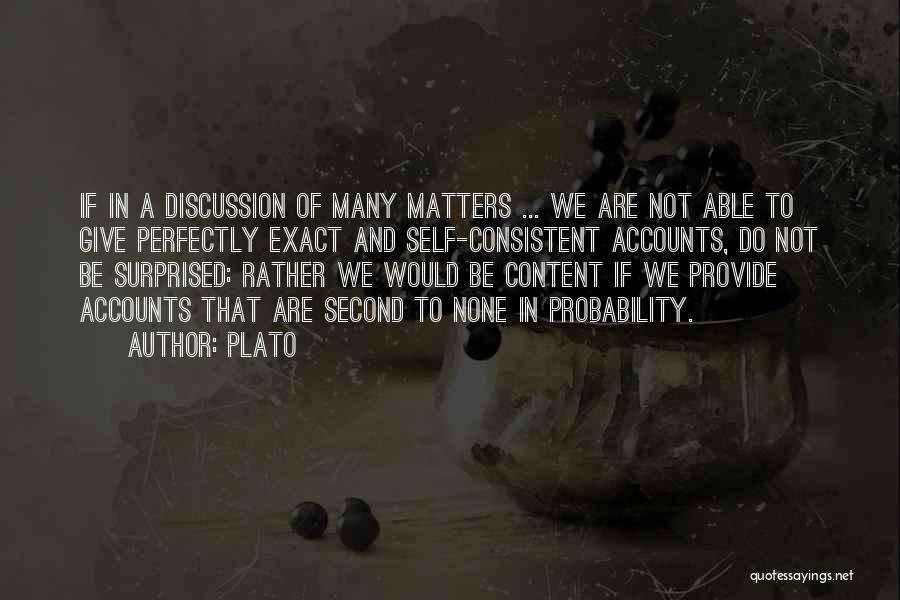 Second To None Quotes By Plato