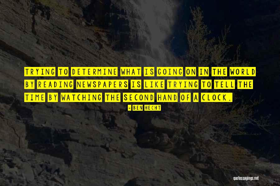 Second World Quotes By Ben Hecht Second World Quotes By Ben Hecht