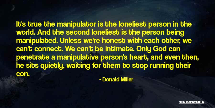 Second World Quotes By Donald Miller Second World Quotes By Donald Miller