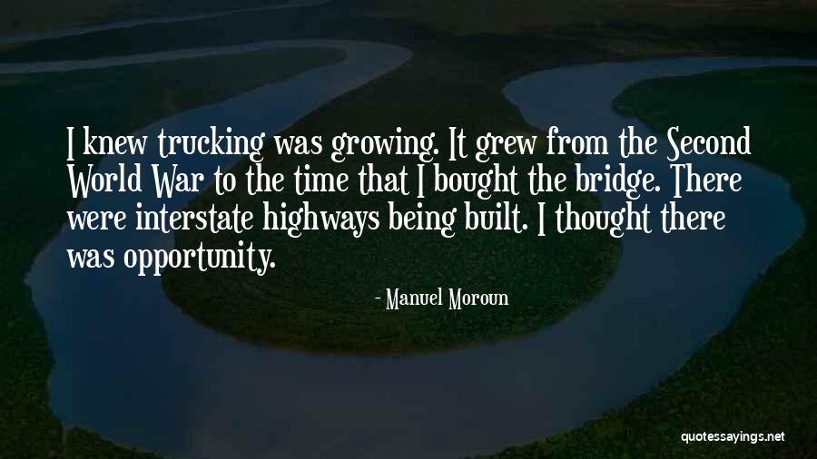 Second World Quotes By Manuel Moroun Second World Quotes By Manuel Moroun