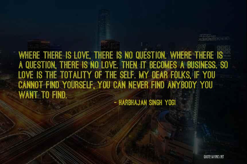 Secondaire 1 Quotes By Harbhajan Singh Yogi Secondaire 1 Quotes By Harbhajan Singh Yogi
