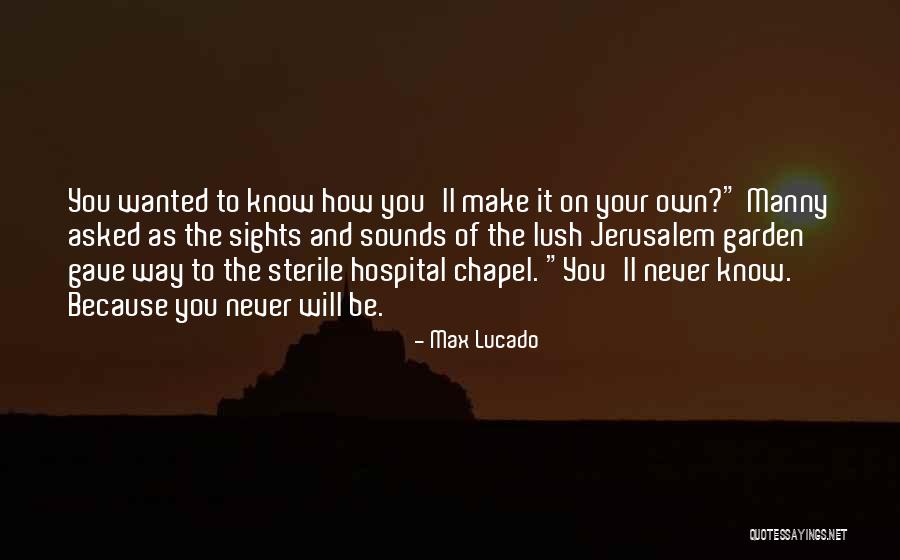 Secondaire 3 Quotes By Max Lucado Secondaire 3 Quotes By Max Lucado