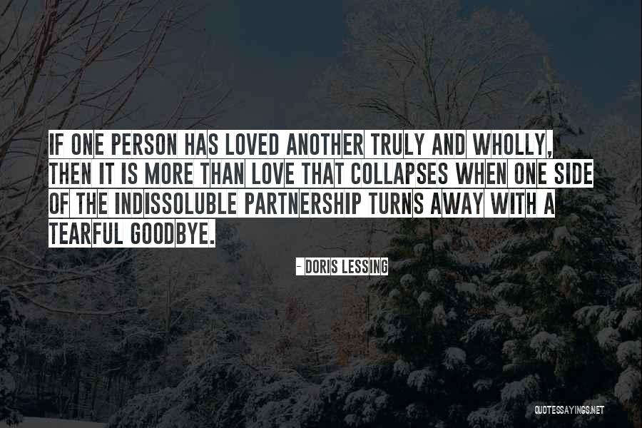 Secondarily Liable Quotes By Doris Lessing