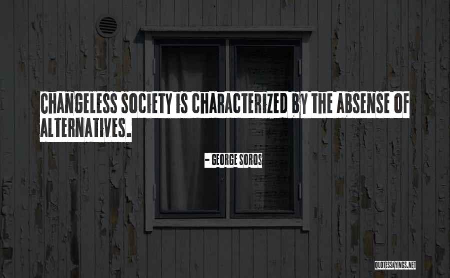 Secondarily Liable Quotes By George Soros