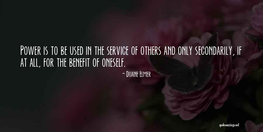 Secondarily Quotes By Duane Elmer Secondarily Quotes By Duane Elmer