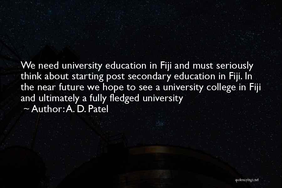 Secondary Education Quotes By A. D. Patel