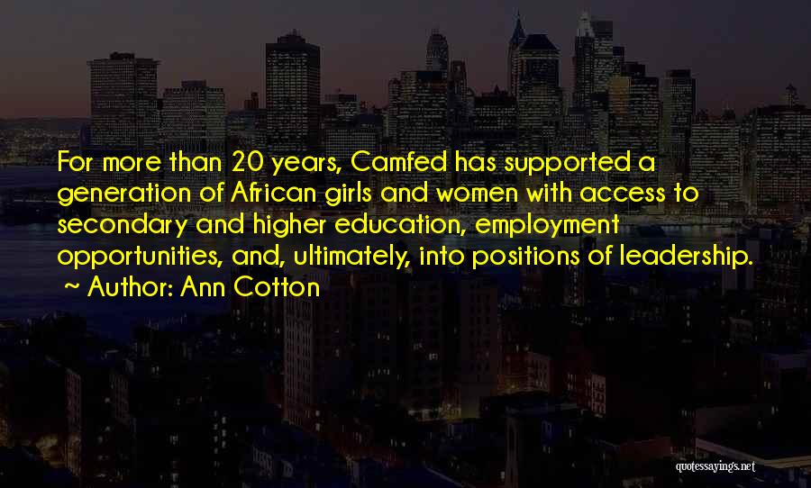 Secondary Education Quotes By Ann Cotton