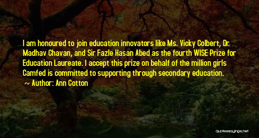 Secondary Education Quotes By Ann Cotton