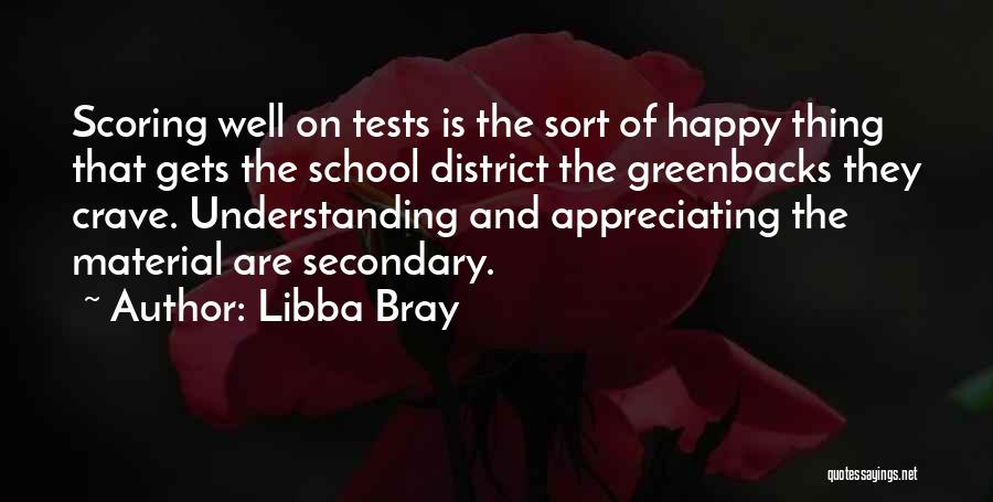 Secondary Education Quotes By Libba Bray