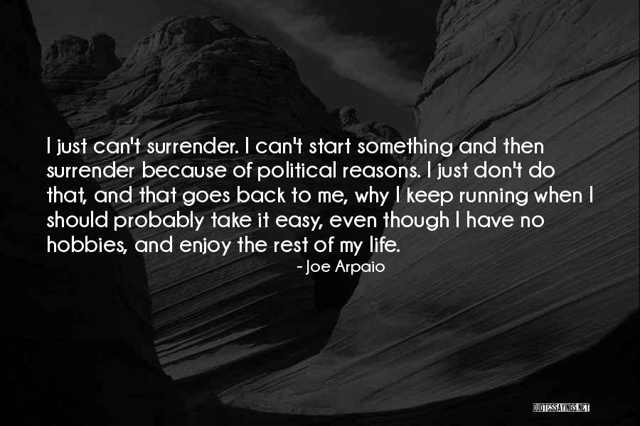 Secondo Principio Quotes By Joe Arpaio Secondo Principio Quotes By Joe Arpaio