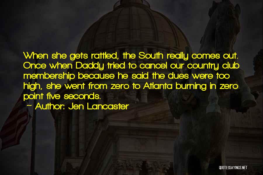 Seconds Quotes By Jen Lancaster