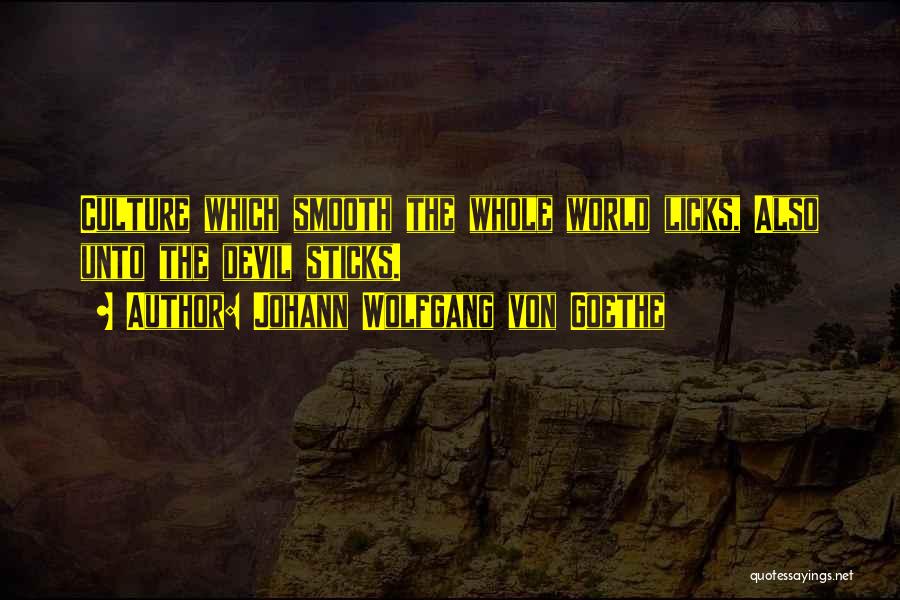 Secoya Car Quotes By Johann Wolfgang Von Goethe