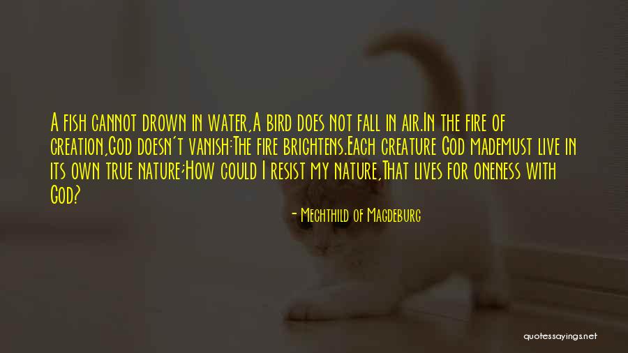 Secrect Songs Quotes By Mechthild Of Magdeburg Secrect Songs Quotes By Mechthild Of Magdeburg