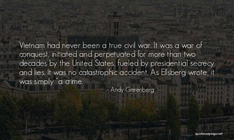 Secrecy And Lies Quotes By Andy Greenberg