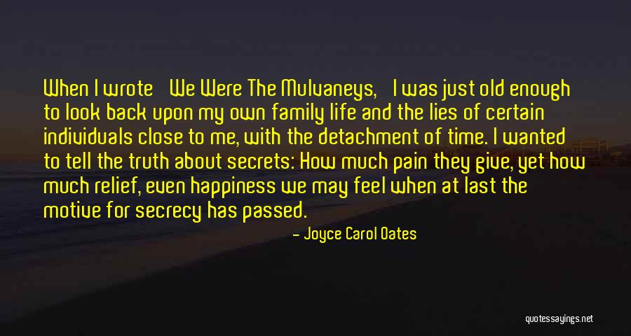 Secrecy And Lies Quotes By Joyce Carol Oates