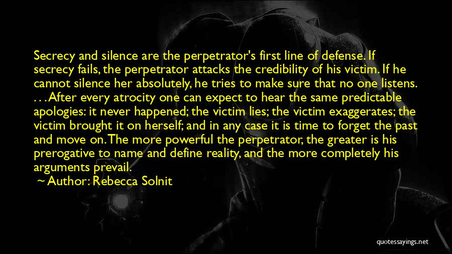 Secrecy And Lies Quotes By Rebecca Solnit