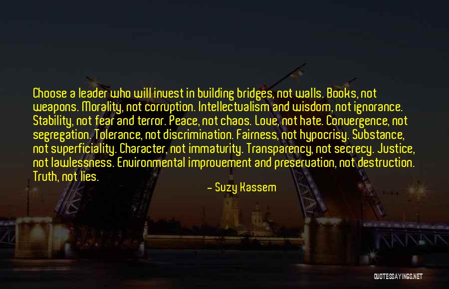 Secrecy And Lies Quotes By Suzy Kassem