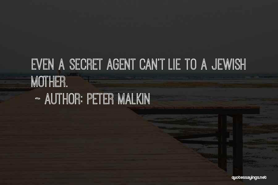 Secret Agent Quotes By Peter Malkin