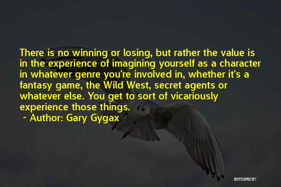 Secret Agents Quotes By Gary Gygax