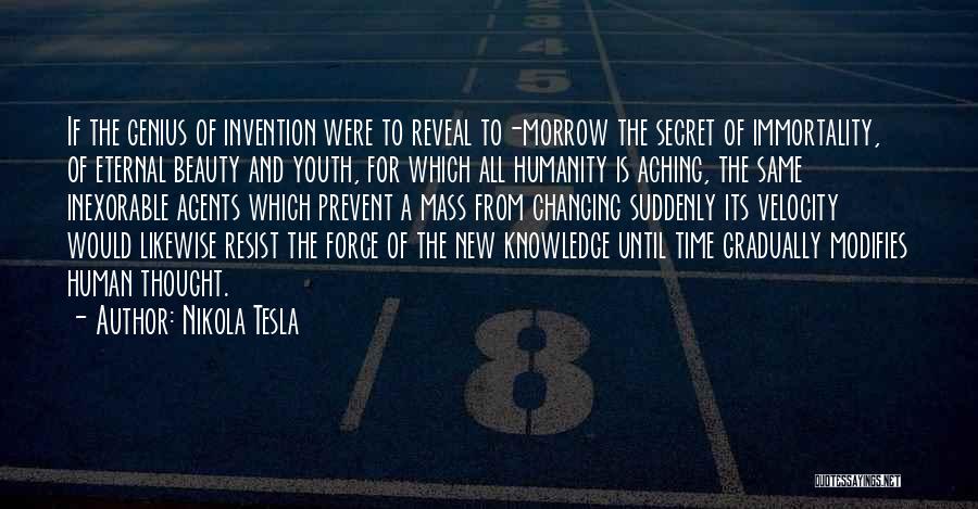 Secret Agents Quotes By Nikola Tesla