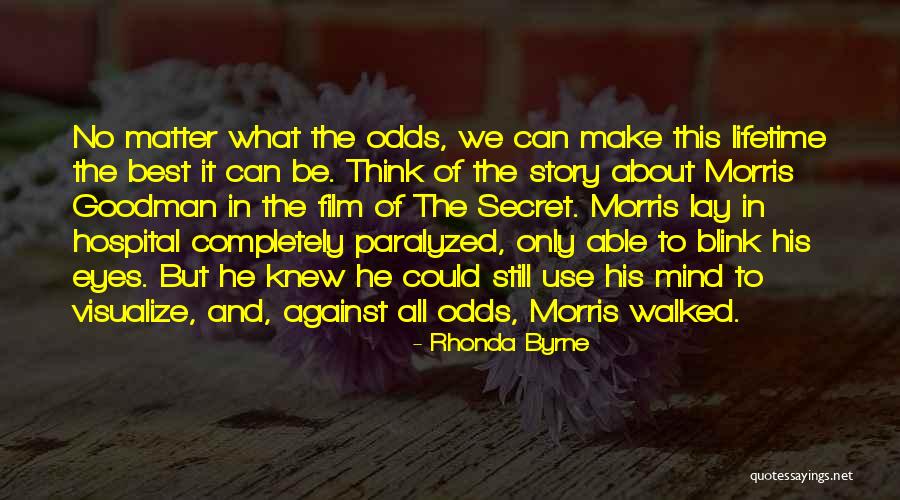 Secret By Rhonda Quotes By Rhonda Byrne Secret By Rhonda Quotes By Rhonda Byrne