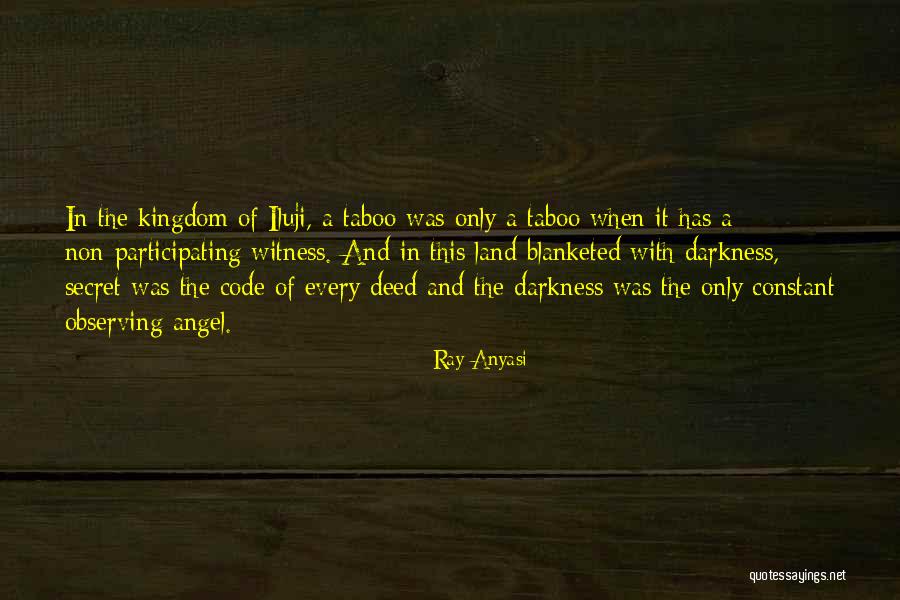 Secret Code Quotes By Ray Anyasi Secret Code Quotes By Ray Anyasi
